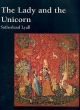 The Lady and the Unicorn 2004 г Мягкая обложка, 256 стр ISBN 000717988X инфо 5139x.