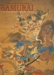 The book of the samurai the warrior class of Japan Букинистическое издание Издательство: Grange Books, 1982 г Мягкая обложка, 192 стр ISBN 1-84013-445-3 инфо 5147x.