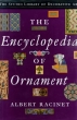 The Encyclopedia Of Ornament Букинистическое издание Издательство: Studio Editions Суперобложка, 286 стр ISBN 1-85170-136-2 Формат: 84x104/32 (~220x240 мм) инфо 5163x.